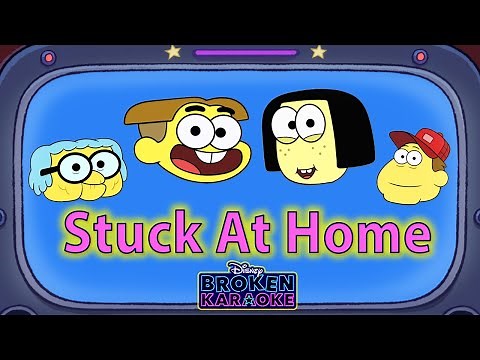 Stuck At Home Lyric Video | ZOMBIES Flesh & Bone | Broken Karaoke | Big City Greens | Disney Channel