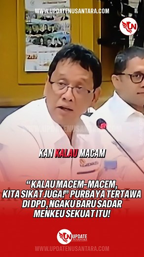 93K views · 3.4K reactions |  “Kalau macam-macam, kita sikat juga!” — celetuk Menkeu Purbaya sambil tertawa di hadapan Komite IV DPD RI. Dalam suasana santai, Purbaya mengaku baru menyadari betapa besar kekuasaan yang dimiliki Kementerian Keuangan. “Lucu juga jadi Menkeu, baru tahu ternyata sekuat ini,” ujarnya sambil tertawa.   Saksikan momen lengkapnya di video ini! #Purbaya #Menkeu #DPDRI #Pajak #BeritaEkonomi #UpdateNasional | Update Nusantara | Facebook