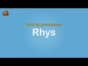 how to pronounce Rhys 【Name】