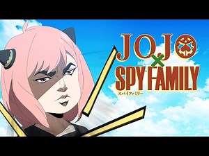 JOJO X SPY FAMILY | EPISODE 1