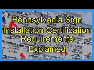 Pennsylvania Sign Installation Certification Requirements Explained