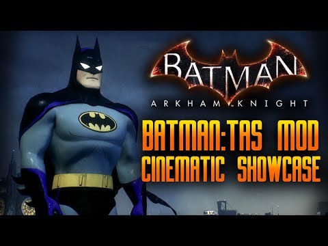 Batman TAS mod Cinematic showcase