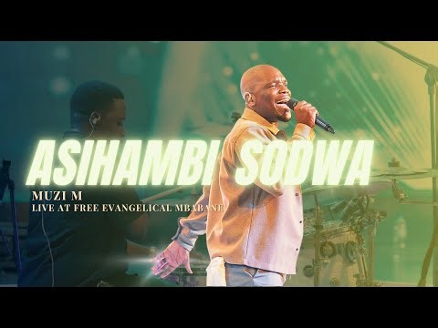 Muzi M Asihambi Sodwa [Official Video]