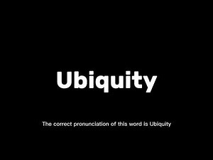 How to Pronounce Ubiquity Correctly | English Pronunciation Guide