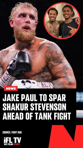 JAKE PAUL TO SPAR SHAKUR STEVENSON AHEAD OF TANK FIGHT ‼️ @JakePaul has revealed that he will be sparring multiple-weight world champ @ShakurStevenson in preparation for his clash with Gervonta Davis in November 🥊 Thoughts? 🤔 #JakeTank | #PaulDavis | #BoxingNews | #BoxingFans | IFL TV