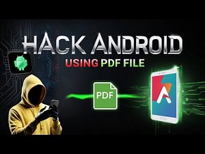 How Hackers Use PDF Files to Hack Android Devices? | How to Hack any Android Device using A PDF File