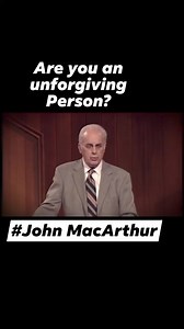 38K views · 663 reactions | Unforgiving person.. -John MacArthur-- #forgiveness #johnmacarthur #unforgiveness | Saved by GRACE | Facebook