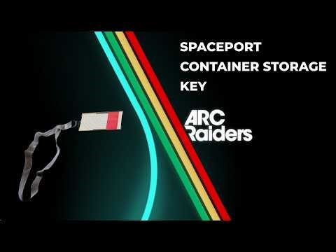 ARC Raiders Spaceport Container Storage Key