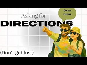 Getting DIRECTIONS in ENGLISH, simple practice