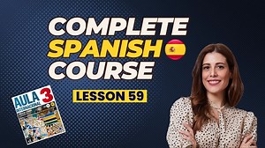 Virginia老师西班牙语欧标B1等级教程全集 Aula 3