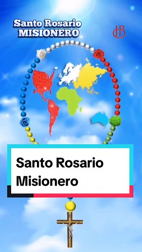 Cómo rezar el Santo Rosario Misionero