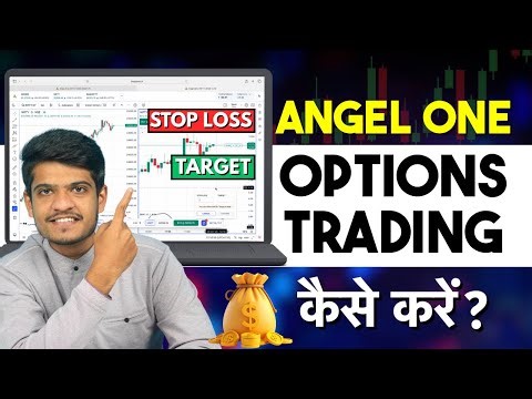 Angel One Web Trading Platform Options Trading Guide | How to Set Stop Loss, Target & Strike Price?