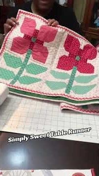 Simply Sweet Table Runner - Recap