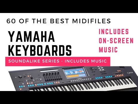 How to use MIDIFILES on Yamaha keyboards - 60 songs with ON SCREEN MUSIC, CHORDS, MELODY,+.Under £60