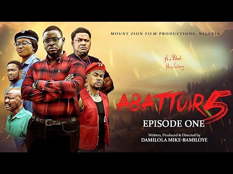ABATTOIR SEASON 5 || EPISODE ONE