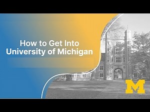 How to Get Admission in University of Michigan | Full Information | Get Into University of Michigan