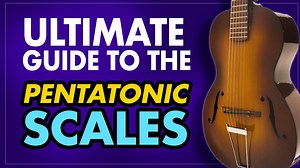 The ultimate Pentatonic Scale lesson - Major & Minor pentatonic scale breakdown | ActiveMelody Guitar Lessons