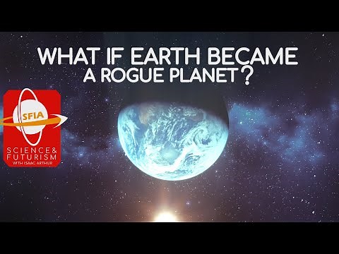 What if Earth became a Rogue Planet?