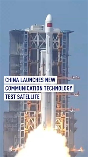 China launches new communication technology test satellite