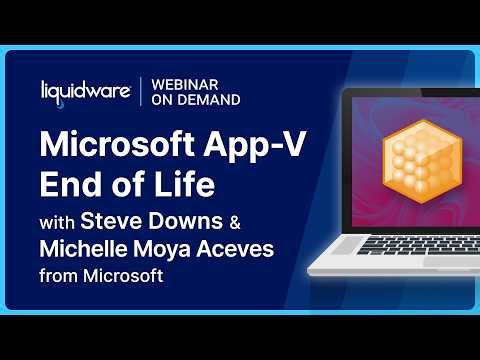 Microsoft App-V End of Life | Webinar