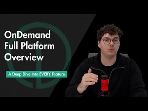 OnDemand FULL Platform Overview
