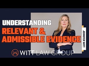 Understanding Relevant And Admissible Evidence In A Criminal Trial | Washington State | #attorney