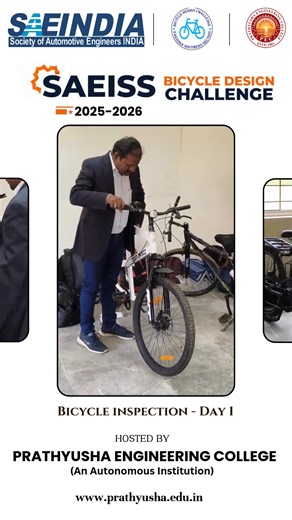 🔍 SAEISS Bicycle Design Challenge 2025-2026 – Inspection Video The inspection process for the 7th Edition of SAEISS Bicycle Design Challenge at Prathyusha Engineering College, Tiruvallur, organized by SAEIndia Southern Section, showcased the meticulous evaluation of innovative student bicycle prototypes. Our jury carefully assessed each team’s design, engineering accuracy, and creativity to ensure a fair and competitive environment. Witness the behind-the-scenes moments of this exciting event! 