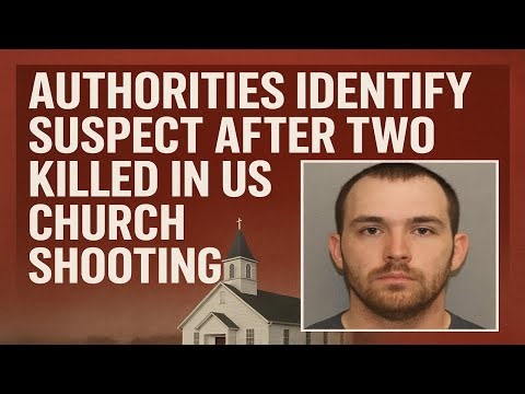 Authorities identify suspect after two killed in U