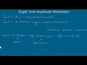 Analog Communication lecture 3 Single Tone Amplitude Modulation #kamaldheeriya