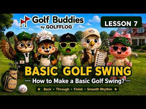 ⛳️ Golf Buddies Kids l Lesson 7: How to Make a Basic Golf Swing
