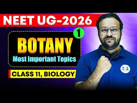 🎯 NEET 2026: Botany Most Important Topics | Part 01 | 360/360 Prep 🌿