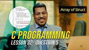 65K views · 294 reactions | C Programming (Array Of Struct) - Lesson 32(Q5) - (Mostafa El-Azazy) | Gammal Tech | Facebook