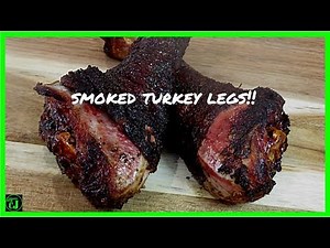 SMOKED TURKEY LEGS on the Weber Kettle! | How to brine and smoke turkey legs