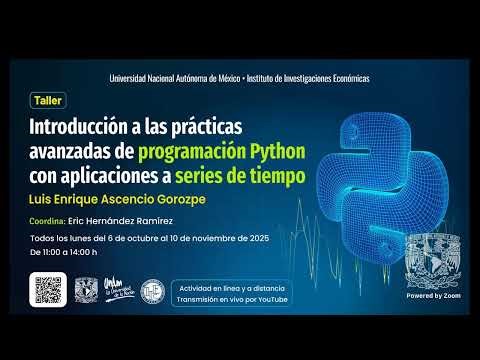 Introducción a las practicas avanzadas de programación Python con aplicaciones a Series de Tiempo