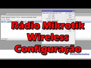 #2 Aula Completa Mikrotik configuração da radio, de rede wifi, nome e senha