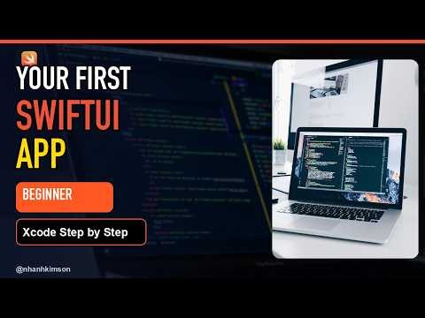 SwiftUI Tutorial for Beginners — Build Your First App in Xcode (2026)
