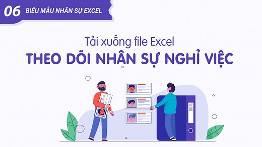 File Excel theo dõi nhân sự nghỉ việc (tải biểu mẫu nhân sự Excel)