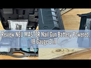 Review NEU MASTER Nail Gun Battery Powered, 18 Gauge 2 in 1 Cordless Brad Nailer/Staple Gun with 2.0