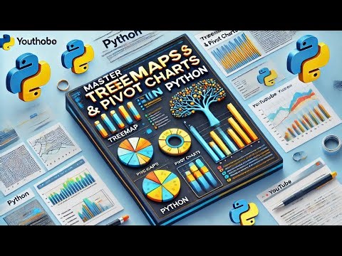 Master Treemaps and Pivot Charts in Python | Step-by-Step Data Visualization Tutorial