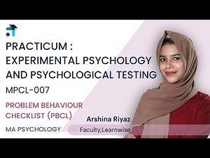 Problem Behaviour Checklist | Practicum: Experimental Psychology & Psychological Testing (MPCL-007)