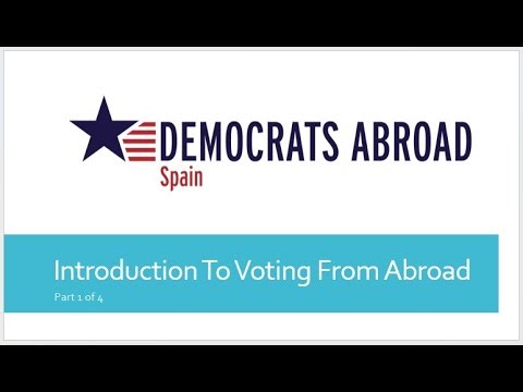 GOTV training for DA Spain: Introduction to Voting from Abroad