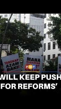 Anti-Azam rally ends with vow to keep pushing for MACC reforms