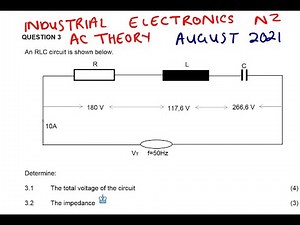 INDUSTRIAL ELECTRONICS N2 AC THEORY AUGUST 2021 @mathszoneafricanmotives