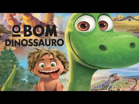 O Bom Dinossauro - Filme Completo - Dublado