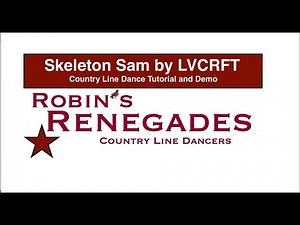 Skeleton Sam by LVCRFT Line Dance Tutorial and Demo with Steps Called