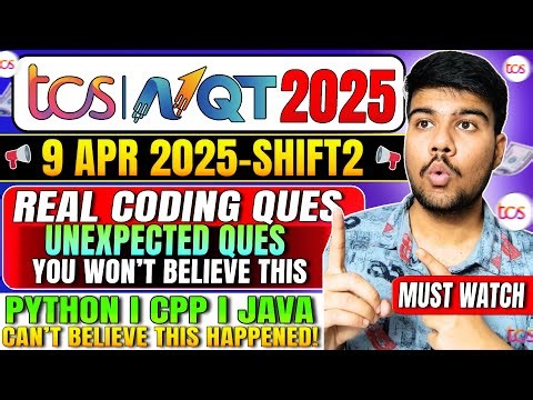 🚀 TCS NQT 2025: Real Coding Questions & Solutions | 9 April Shift 2