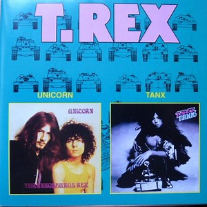 T. Rex - Unicorn / Tanx