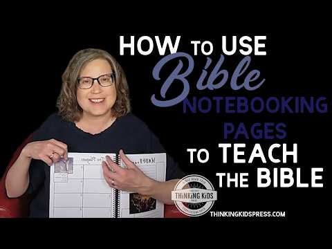 How to Use Bible Notebooking Pages to Teach the Bible
