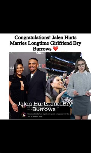 #JalenHurts has officially tied the knot with his longtime girlfriend #BryBurrows. #reelsviral #reelsvideo #reelsinstagram #reelsfb #celebrity #hollywood #usa #america #unitedstates #trendingnow #FBVIDEO #celebritynews | Celebrity Daily Update | Facebook