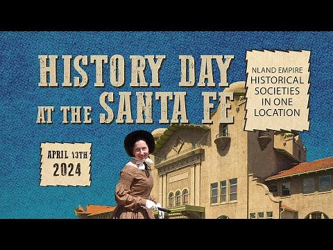 History Day at the City of San Bernardino Santa Fe Depot